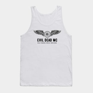 EVIL DEAD MC ~ CALI ~ BAMA ~ NOLA ~ NEVADA Tank Top